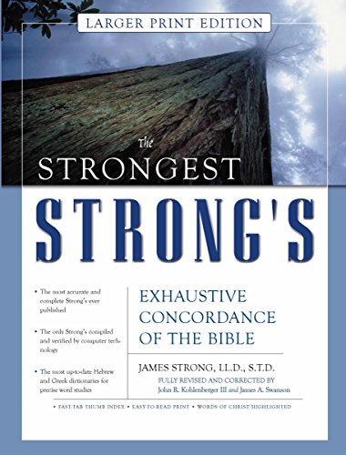 9780310606918: Strongest Strong's Exhaustive Concordance of the Bible Larger Print Edition Super Saver