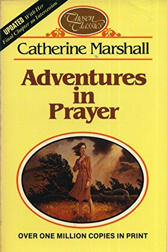 Stock image for Adventures in Prayer for sale by Better World Books: West
