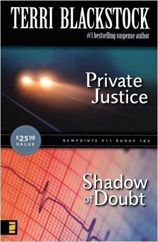 9780310610267: Private Justice/Shadow of Doubt (Newpointe 911, 1/2)