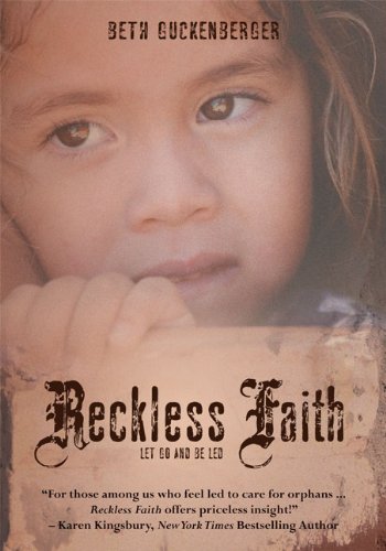 9780310616108: Reckless Faith: Let Go and Be Led