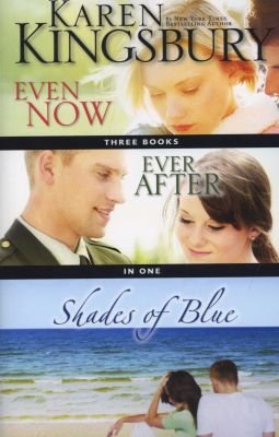 Beispielbild fr Even Now, Ever After, & Shades of Blue (Three Books in One) zum Verkauf von Wonder Book