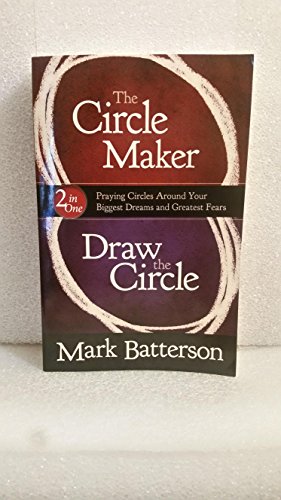 The Circle Maker: Draw the Circle [Book]