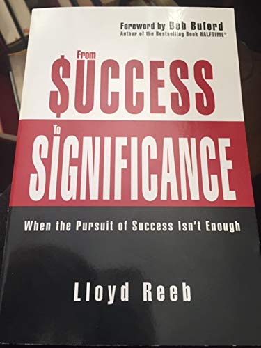 Stock image for SUCCESS TO SIGNIFICANCE for sale by Better World Books