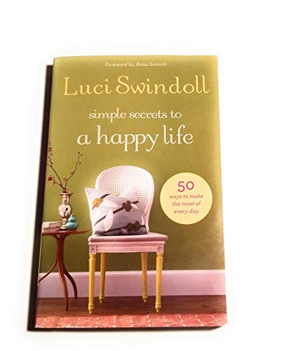 Stock image for Simple Secrets to A Happy Life for sale by Gulf Coast Books