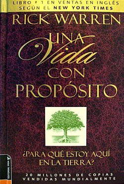 Stock image for UNA VIDA CON PROPSITO (ED. LIMITADA) for sale by Books Unplugged