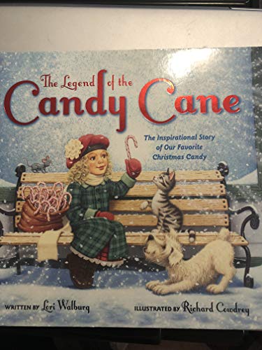 Stock image for The Legend of the Candy Cane, The Inspirational Story of our Favorite Candy for sale by ThriftBooks-Atlanta