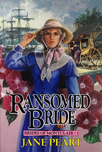 Beispielbild fr Ransomed Bride (Brides of Montclair, Book 2) zum Verkauf von SecondSale