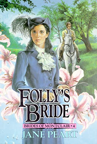 9780310669814: Folly's Bride: Book 4