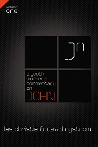 Stock image for A Youth Worker's Commentary on John, Vol 1: Volume 1 (1) for sale by SecondSale