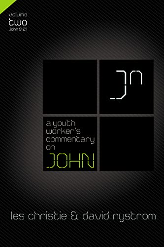 9780310670339: A Youth Worker's Commentary on John, Vol 2: Volume 2 (2)