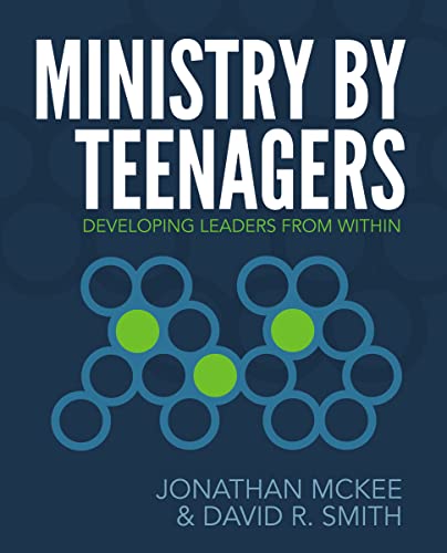 9780310670773: Ministry by Teenagers: Developing Leaders from Within