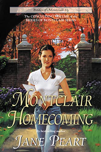 9780310671619: A Montclair Homecoming (Brides of Montclair, Book 15)