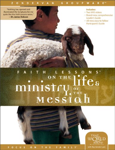 9780310678748: Faith Lessons on the Life and Ministry of the Messiah