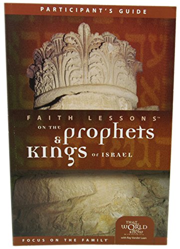 9780310678977: Faith Lessons on the Prophets and Kings of Israel (Church Vol. 2) Participant's Guide