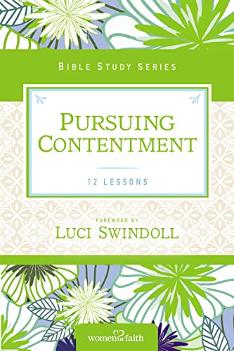 Stock image for Pursuing Contentment: Women of Faith Study Guide Series for sale by OddReads