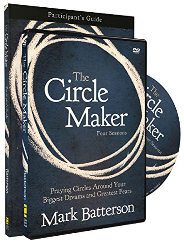 9780310684329: The Circle Maker Participant's Guide with DVD: Praying Circles Around Your Biggest Dreams and Greatest Fears