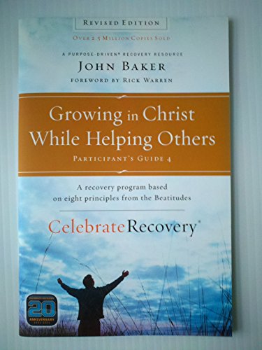 Stock image for Growing in Christ While Helping Others : A recovery program based on eight principles from the Beatitudes for sale by Better World Books