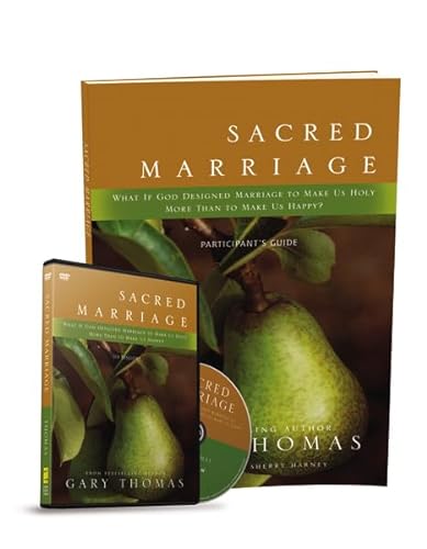 Stock image for Sacred Marriage Participant's Guide with DVD: What If God Designed Marriage to Make Us Holy More Than to Make Us Happy? for sale by GF Books, Inc.