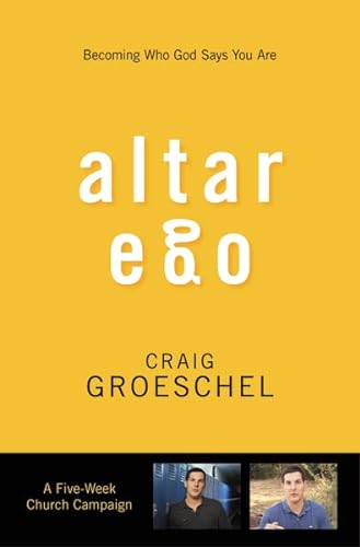 9780310692966: Altar Ego Curriculum Kit: Becoming Who God Says You Are