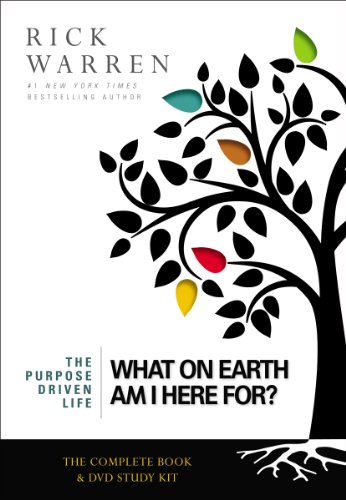 What On Earth Am I Here For? Curriculum Kit (Book + DVD) (The Purpose Driven Life) (9780310695158) by Warren, Rick