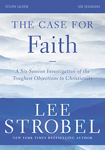 Stock image for The Case for Faith Study Guide Revised Edition: Investigating the Toughest Objections to Christianity for sale by SecondSale