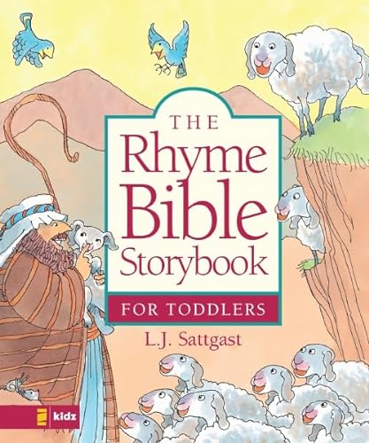Stock image for The Rhyme Bible Storybook for Toddlers for sale by Better World Books