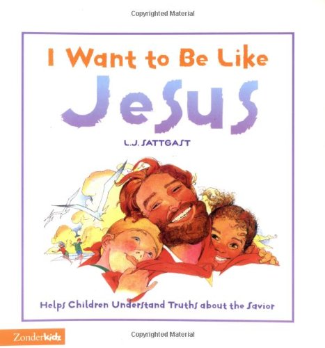 Beispielbild fr I Want to Be Like Jesus zum Verkauf von ThriftBooks-Atlanta