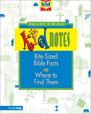Beispielbild fr Halley's Bible Kidnotes: Bite-sized Bible Facts and Where to Find Them (Nirv Kid Reference Library) zum Verkauf von WorldofBooks