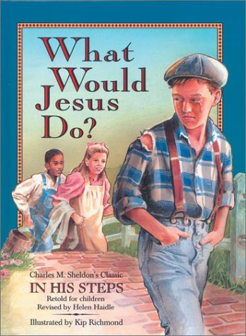 Imagen de archivo de What Would Jesus Do? a la venta por Goodwill Books