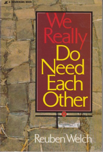 Beispielbild fr We Really Do Need Each Other zum Verkauf von Once Upon A Time Books