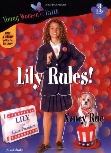 Imagen de archivo de Lily Rules! a la venta por ThriftBooks-Atlanta