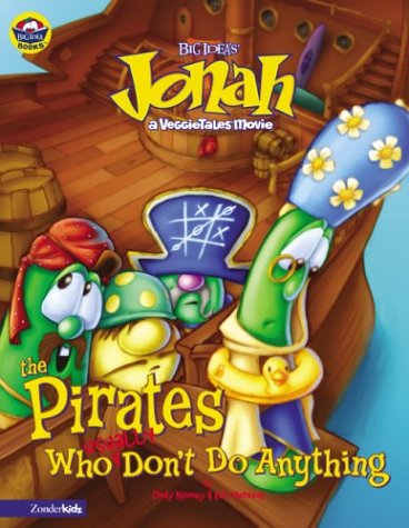 Beispielbild fr Jonah and the Pirates Who (Usually) Don't Do Anything zum Verkauf von Gulf Coast Books
