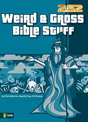 Stock image for Weird & Gross Bible Stuff for sale by SecondSale