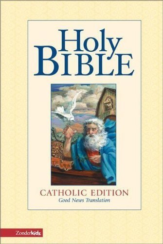 Stock image for GNT Children's Bible, Catholic Edition for sale by Better World Books