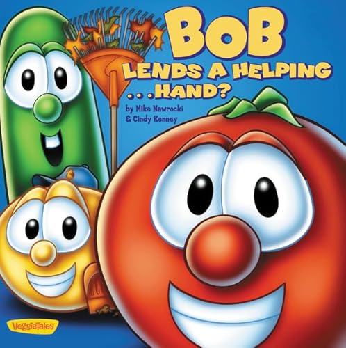 Stock image for Bob Lends a Helping . . . Hand? for sale by Wonder Book