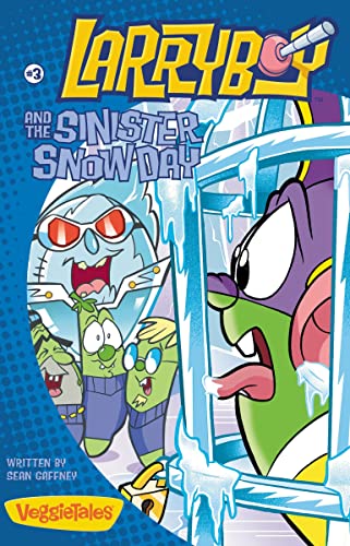 9780310705611: Larryboy and the Sinister Snow Day (Big Idea Books / LarryBoy)