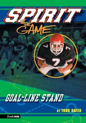 Beispielbild fr Goal-Line Stand (Spirit of the Game Series #1) zum Verkauf von SecondSale