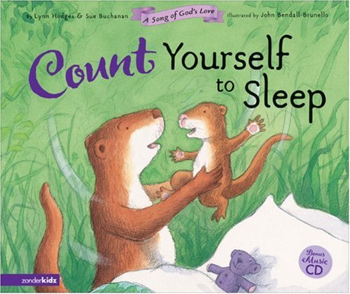 9780310707172: Count Yourself To Sleep: A Song of God's Love