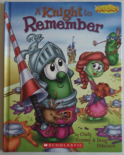 9780310707301: A Knight to Remember (Veggie Tales)