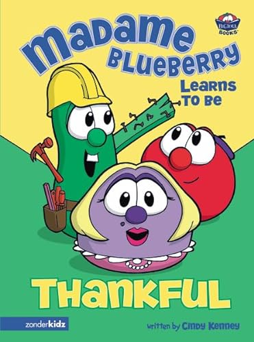 9780310707820: Madame Blueberry Learns to Be Thankful