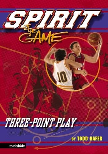 Imagen de archivo de Three-Point Play (Spirit of the Game Series #5) a la venta por Goodwill of Colorado