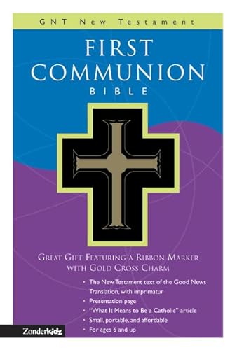 9780310708322: GNT, First Communion Bible: New Testament, Leathersoft, Black: GNT New Testament (Good News Translation/Children's Bibles)