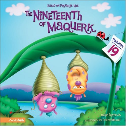 9780310709541: The Nineteenth of Maquerk: Based on Proverbs 13:4 (Insect-Inside Series, The)