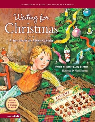 Beispielbild fr Waiting for Christmas: A Story about the Advent Calendar (Traditions of Faith from Around the World) zum Verkauf von Wonder Book