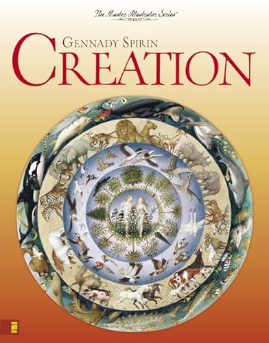 Beispielbild fr Creation (Master Illustrator Series, The) zum Verkauf von Half Price Books Inc.