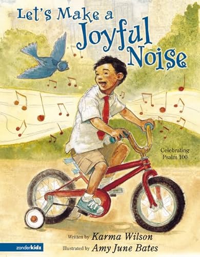 Stock image for Let's Make a Joyful Noise : Celebrating Psalm 100 for sale by Better World Books