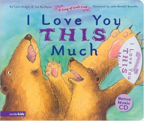 9780310711353: I Love You This Much Board Book (A Song of God's Love)
