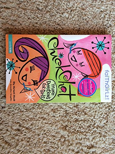 Imagen de archivo de Chick Chat: 90-Day Devotional (Faithgirlz) a la venta por SecondSale