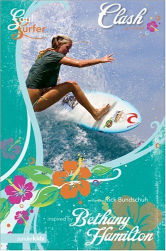 Imagen de archivo de Clash (Soul Surfer): A Novel (Soul Surfer Series) a la venta por WorldofBooks