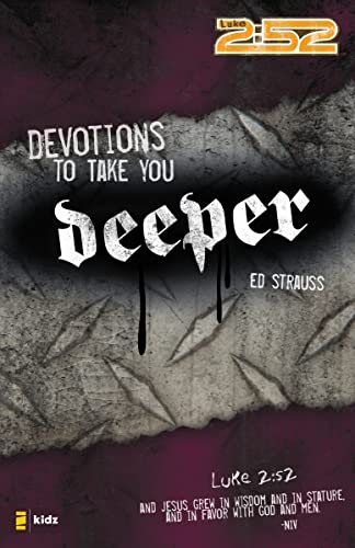 Stock image for Devotions to Take You Deeper (2:52) for sale by Gulf Coast Books